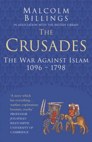 Buch Crusades: Classic Histories Series MALCOLM BILLINGS