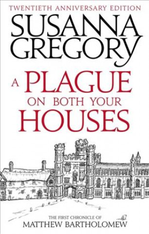 Книга Plague On Both Your Houses Susanna Gregory