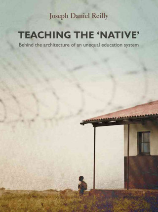 Libro Teaching the "native" Joseph Daniel Reilly