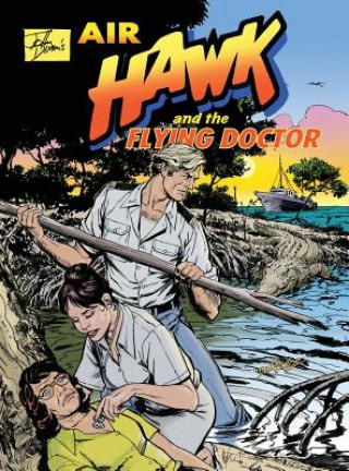 Carte John Dixon's Air Hawk and the Flying Doctor Dixon