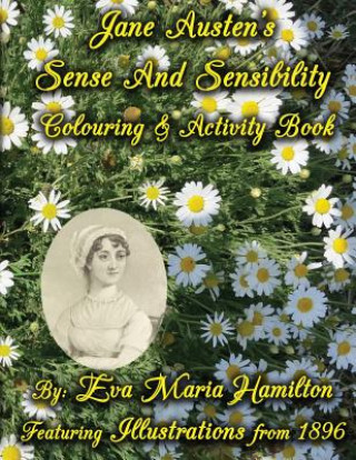 Knjiga Jane Austen's Sense And Sensibility Colouring & Activity Book EVA MARIA HAMILTON