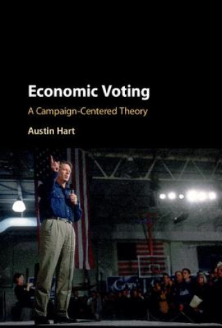 Книга Economic Voting Austin Hart