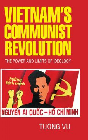 Книга Vietnam's Communist Revolution Tuong Vu