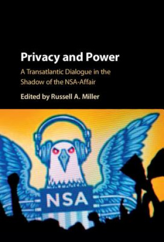 Książka Privacy and Power Russell A. Miller