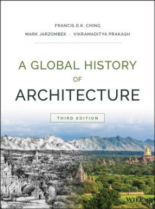 Könyv Global History of Architecture, 3e Francis D. K. Ching
