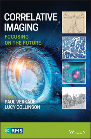 Kniha Correlative Imaging - Focusing on the Future Paul Verkade