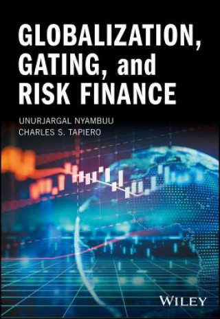 Carte Globalization, Gating, and Risk Finance Charles S. Tapiero