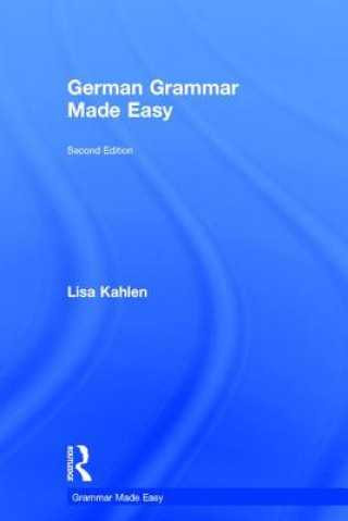 Kniha German grammar made easy Lisa Kahlen