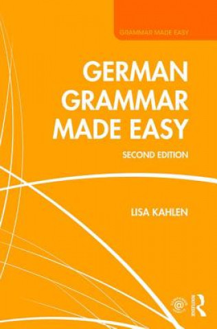 Könyv German Grammar Made Easy Lisa Kahlen