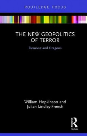 Carte New Geopolitics of Terror LINDLEY FRENCH