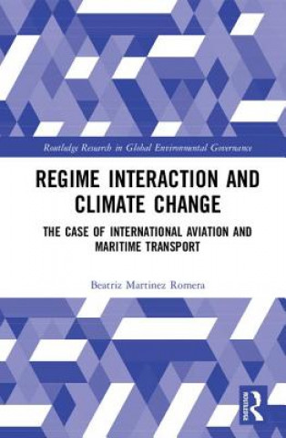 Kniha Regime Interaction and Climate Change MARTINEZ ROMERA