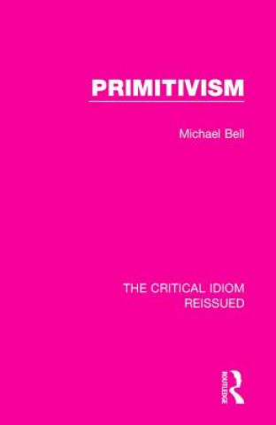 Knjiga Primitivism BELL