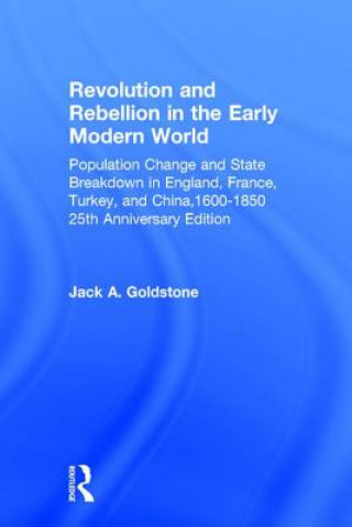 Könyv Revolution and Rebellion in the Early Modern World GOLDSTONE