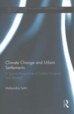 Książka Climate Change and Urban Settlements SETHI