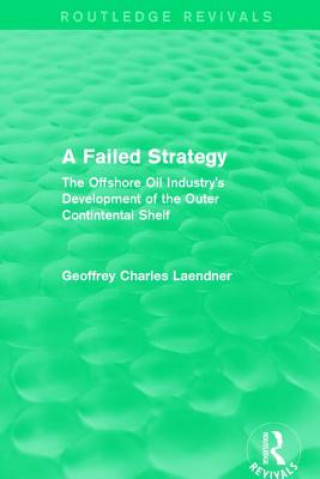 Buch Routledge Revivals: A Failed Strategy (1993) Geoffrey C. Laendner