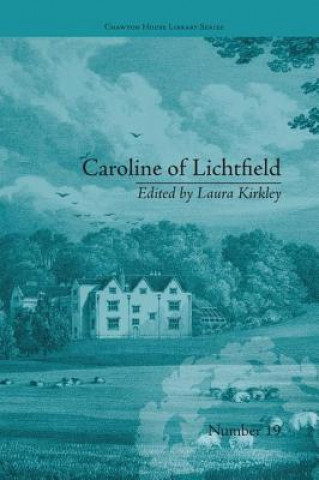 Kniha Caroline of Lichtfield KIRKLEY