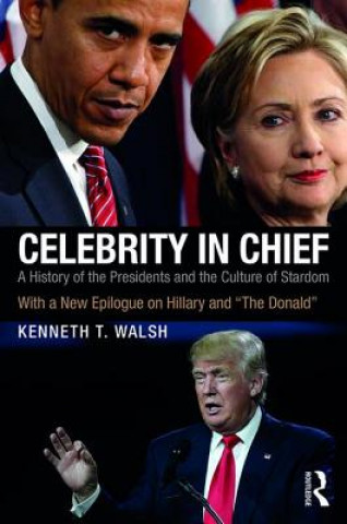 Carte Celebrity in Chief Kenneth T. Walsh