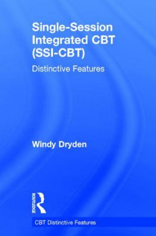Könyv Single-Session Integrated CBT (SSI-CBT) Windy Dryden