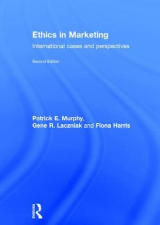 Kniha Ethics in Marketing Patrick E. Murphy