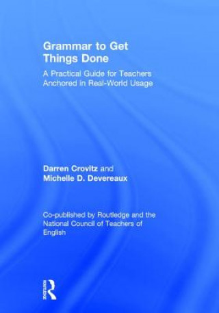 Книга Grammar to Get Things Done Darren Crovitz