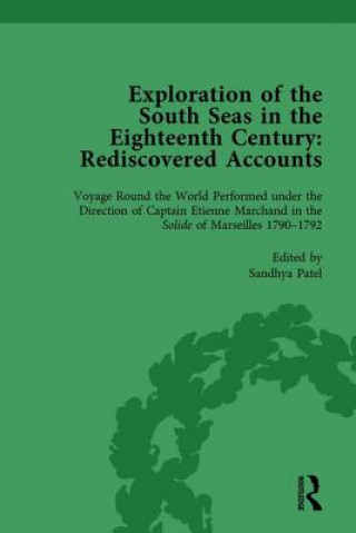 Kniha Exploration of the South Seas in the Eighteenth Century: Rediscovered Accounts, Volume II Sandhya Patel