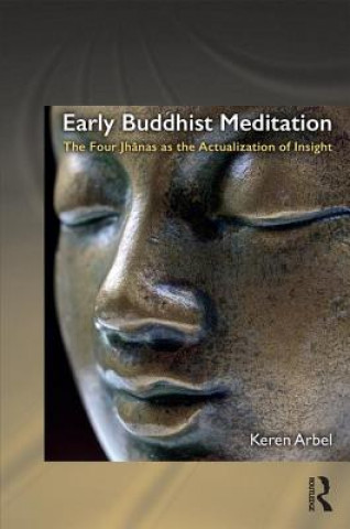 Buch Early Buddhist Meditation Arbel