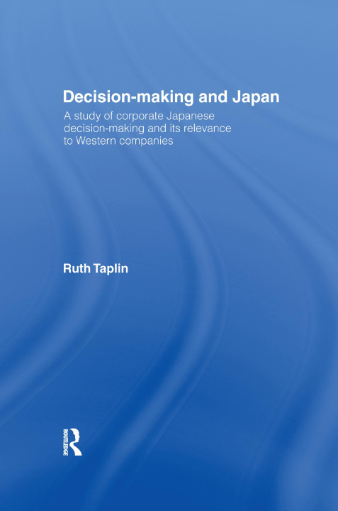 Kniha Decision-Making & Japan TAPLIN