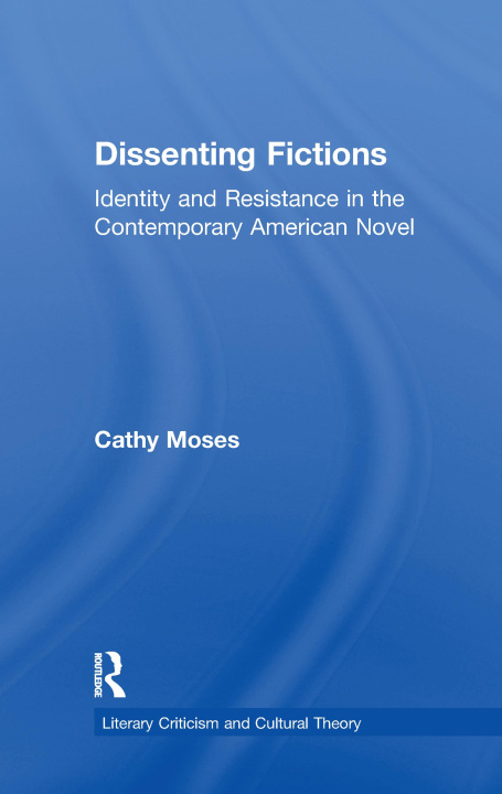 Книга Dissenting Fictions MOSES