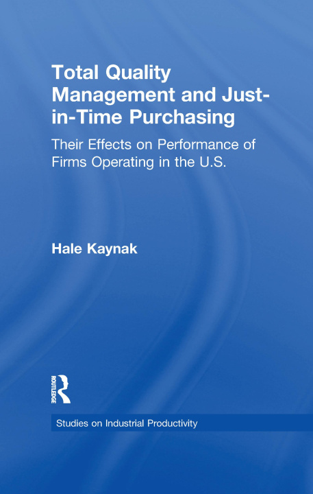 Knjiga Total Quality Management and Just-in-Time Purchasing KAYNAK