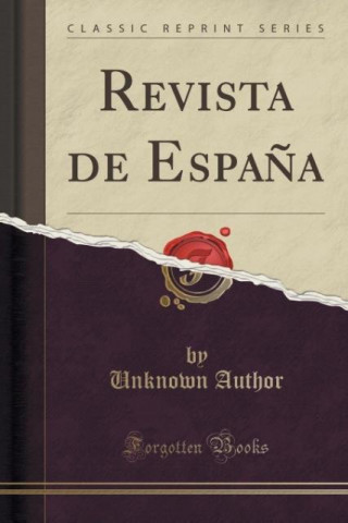 Kniha REVISTA DE ESPA A  CLASSIC REPRINT Unknown Author