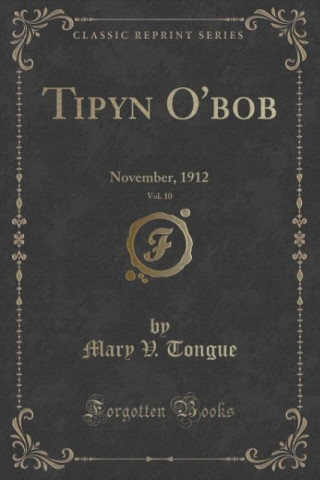 Carte Tipyn O'Bob, Vol. 10 Mary V Tongue