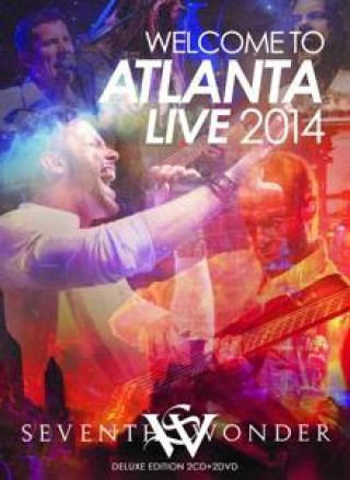 Audio Welcome To Atlanta Live 2014 (Deluxe Edition) Seventh Wonder