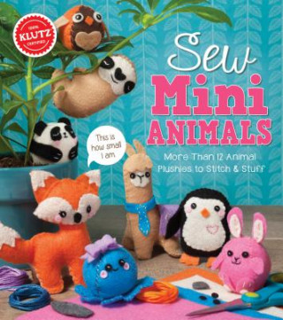 Book Sew Mini Animals Editors Of Klutz