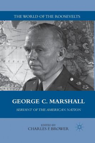 Libro George C. Marshall Charles F. Brower