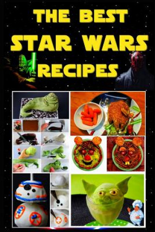 Carte Best Star Wars Recipes Alexey Evdokimov