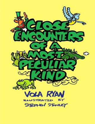 Kniha Close Encounters of a Most Peculiar Kind Vola Ryan