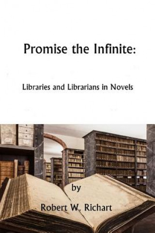 Kniha Promise the Infinite Robert Richart