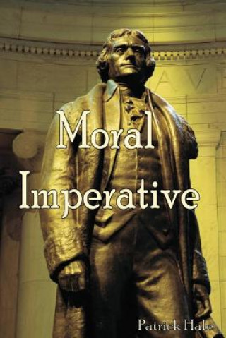 Βιβλίο Moral Imperative Patrick Hale