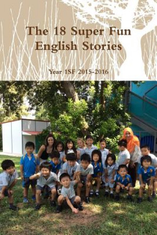 Knjiga 18 Super Fun English Stories Year 1sf 2015-2016