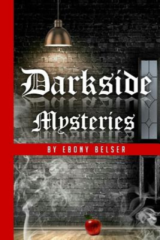 Carte Darkside Mysteries Ebony Belser