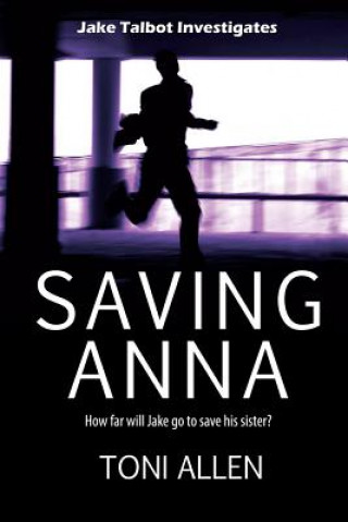 Книга Saving Anna Toni Allen
