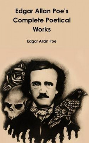 Kniha Edgar Allan Poe's Complete Poetical Works Edgar Allan Poe