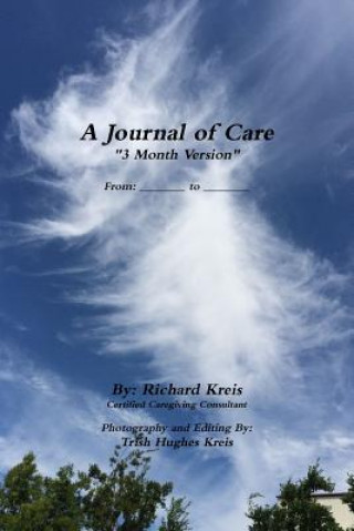 Buch Journal of Care, 3 Month Version Richard Kreis