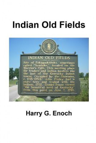 Carte Indian Old Fields Harry G. Enoch
