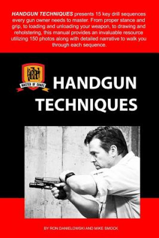 Kniha Handgun Techniques Ron Danielowski