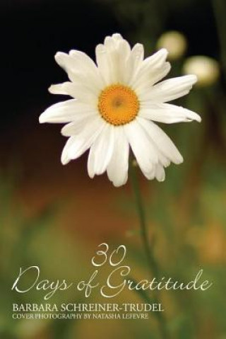 Carte 30 Days of Gratitude Barbara Schreiner-Trudel