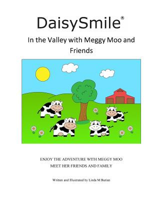 Carte DaisySmile - In the Valley with Meggy Moo and Friends Linda M. Burian