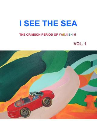 Book I See the Sea Yaeji Shim