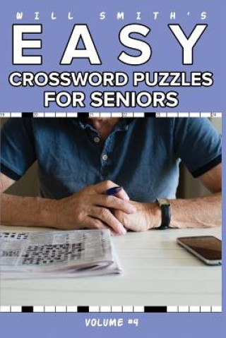 Książka Will Smith Easy Crossword Puzzle For Seniors - Volume 4 Will Smith