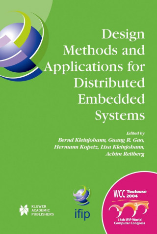 Knjiga Design Methods and Applications for Distributed Embedded Systems Bernd Kleinjohann